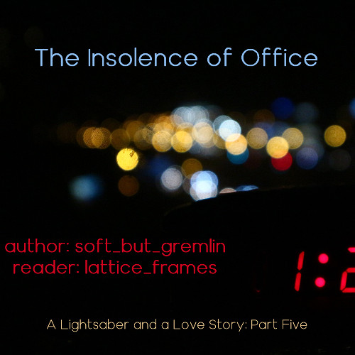 a dark room with bokkeh city lights in the background, to the side is a digital clock displaying in red 1:2- with the last digit out of frame. Above the city lights is the title in a pale blue, next to the clock is the author & reader credits in red, and below that is the series information: A Lightsaber and a Love Story: part five in yellow
